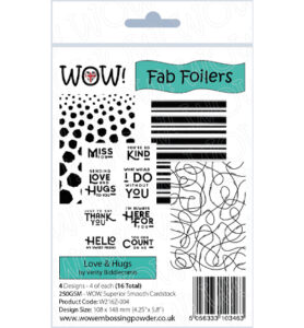 Wow Fab Foilers Love & Hugs By Verity Biddlecomb